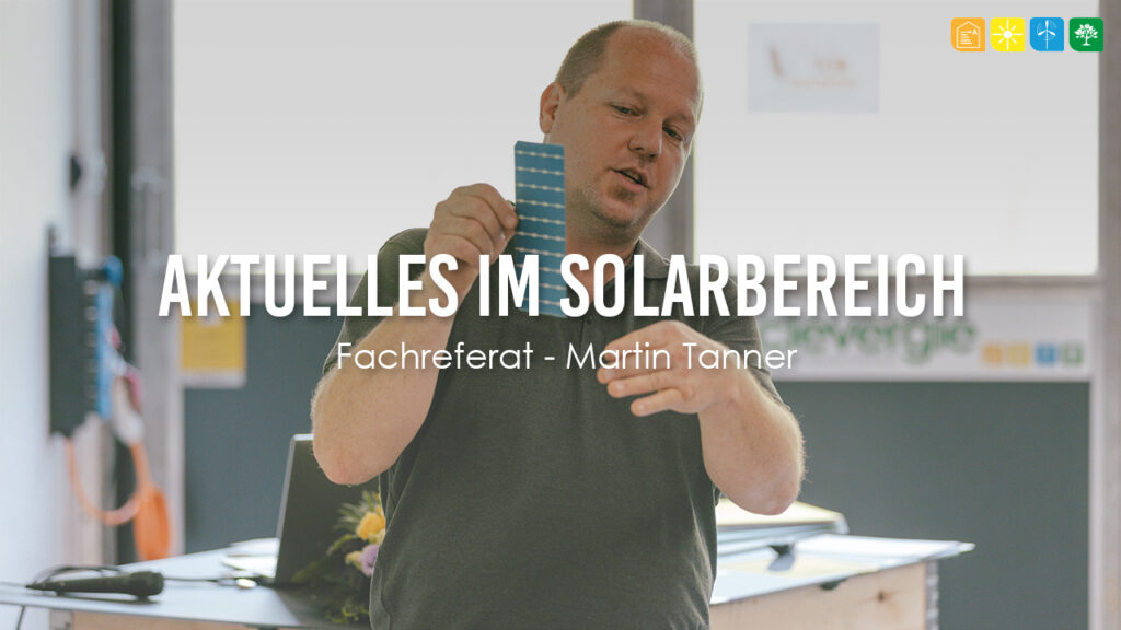 Fachreferat 1 - Aktuelles im Solarbereich